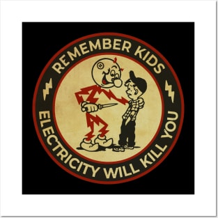 Electricity Will Kill You Retro Posters and Art